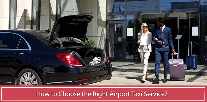 how-to-choose-the-right-airport-taxi-service